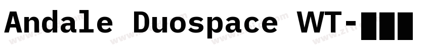 Andale Duospace WT字体转换